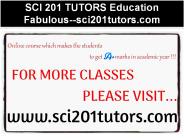 SCI 201 TUTORS Education Fabulous--sci201tutors.com