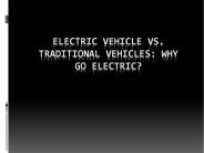 Electric Vehicle vs. Traditional Vehicles: Why go electric?
