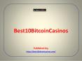 Best10BitcoinCasinos PowerPoint PPT Presentation