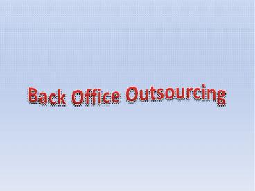 Back Office Outsourcing