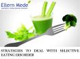 Strategies To Deal With Selective Eating Disorder PowerPoint PPT Presentation