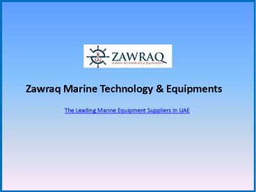 Marine Equipment Suppliers in Dubai, UAE