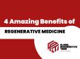 4 Amazing Benefits of Regenerative Medicine PowerPoint PPT Presentation