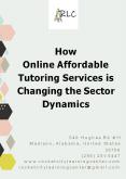 How Online Affordable Tutoring Services is Changing the Sector Dynamics PowerPoint PPT Presentation