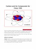 Carbon and its Compounds for Class 10th PowerPoint PPT Presentation
