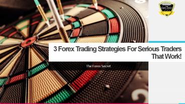 Forex trading strategies for serious traders that work