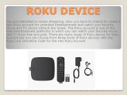 Roku Device