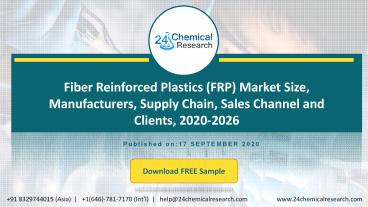 Fiber Reinforced Plastics (FRP) Market Size, Manufacturers, Supply Chain, Sales Channel and Clients, 2020-2026