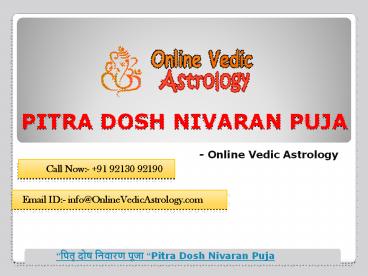 “पितृ दोष निवारण पूजा “Pitra Dosh Nivaran Puja