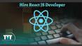 Hire React JS Developers PowerPoint PPT Presentation