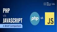 PHP Vs. JavaScript: A Brief Comparison