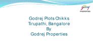 Godrej Plots Chikka Tirupathi Bangalore