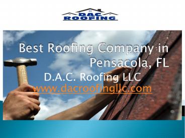 Best Roofing Company in Pensacola