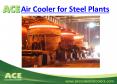 Ace - Air Cooler for Steel Plants PowerPoint PPT Presentation
