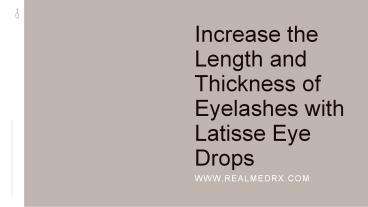 Eyelash Growth Serum- buy Latisse online