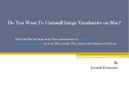 Do You Want To Uninstall Intego Virusbarrier on Mac?