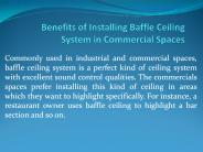 Benefits of Installing Baffle Ceiling System in Commercial Spaces