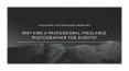 Why hire a professional freelance photographer for events? PowerPoint PPT Presentation