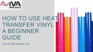 HOW TO USE HEAT TRANSFER VINYL - A BEGINNER GUIDE