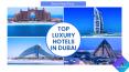 Top Luxury Hotels in Dubai PowerPoint PPT Presentation
