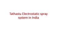 Tathastu Electrostatic spray system in India
