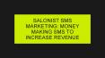 Salonist SMS Marketing: Money Making SMS to Increase Revenue