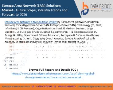 Storage Area Network (SAN) Solutions Market– Future Scope, Industry Trends and Forecast to 2026