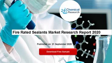 Fire Rated Sealants Market Research Report 2020