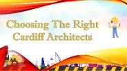 Choosing The Right Cardiff Architects
