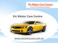 Car Service Glenroy - Vic Motor Care Centre PowerPoint PPT Presentation