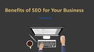 Benefits of SEO for Your Business