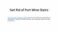 Get Rid of Port Wine Stains PowerPoint PPT Presentation
