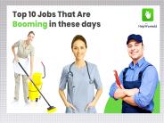 Top 10 Jobs That Are Booming in these days