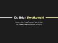 Dr. Brian Kwetkowski - Provides Consultation in Community Care PowerPoint PPT Presentation