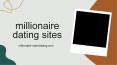 Millionaire Dating Sites For Rich Singles (1) PowerPoint PPT Presentation
