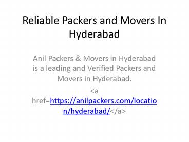 Reliable Packers and Movers In Hyderabad