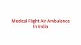 Medical Flight Air Ambulance In India PowerPoint PPT Presentation