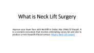 What is Neck Lift Surgery