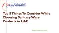 Top 5 Things To Consider While Choosing Sanitary Ware Products in UAE PowerPoint PPT Presentation