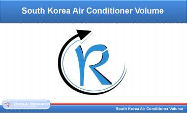 South Korea Air Conditioner (AC) Volume, by Types (Room, Commercial) Analysis