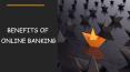 Benefits of Online Banking PowerPoint PPT Presentation