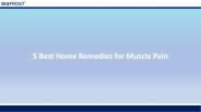 5 Best Home Remedies for Muscle Pain