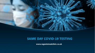 SAME DAY COVID-19 TESTING