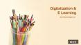 Digitalization & E Learning PowerPoint PPT Presentation