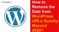 How to Remove the Date from WordPress URLs Quickly Beyond 2020? PowerPoint PPT Presentation