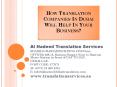 How Translation Companies In Dubai Will Help In Your Business? PowerPoint PPT Presentation