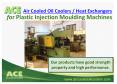 ACE Air Cooled Oil Coolers / Heat Exchangers for Plastic Injection Moulding Machines PowerPoint PPT Presentation