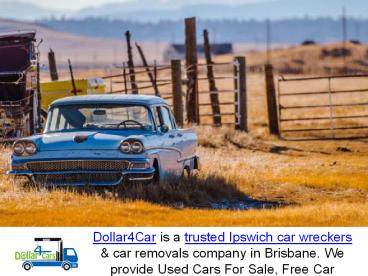 Want To Sell Your Car With Trusted Car Wreckers Firm