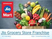 Jio Grocery Store Franchise