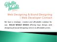 Web Designing & Brand Designing | Web Developer Contact PowerPoint PPT Presentation